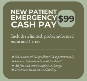 New Patient Emergency Pay $99